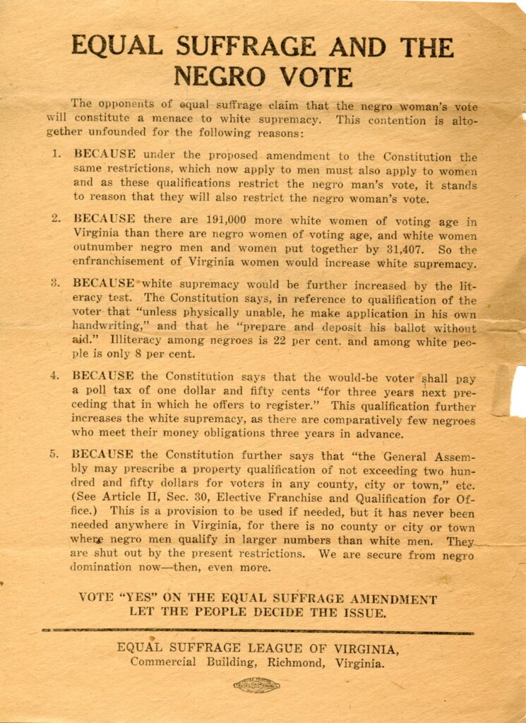 Equal Suffrage and the Negro vote flyer is a long one page explanation of why the negro vote will only strengthen white supremacy.