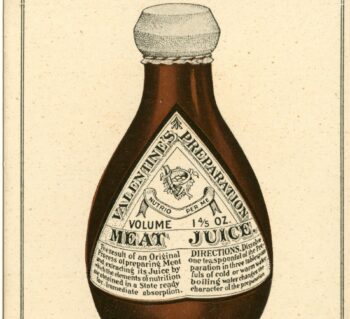 Bottle of Valentine's Meat Juice underneath it says 