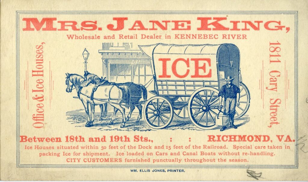 Business card for Mrs. Jane King, Wholesale and Retail Dealer in Kennebec River, 1811 Cary Street.